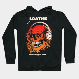 Loathe Hoodie